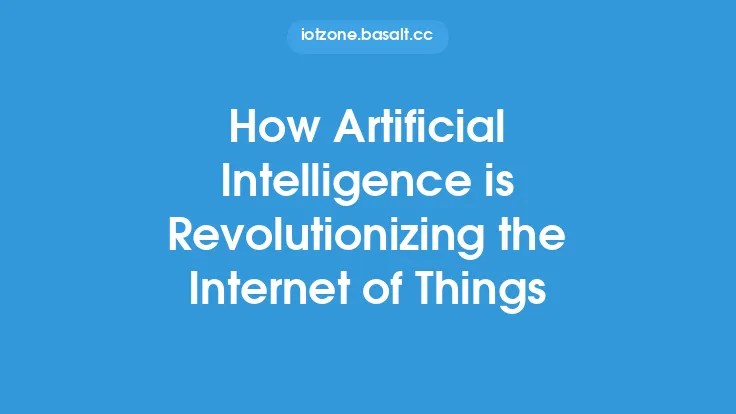 How Artificial Intelligence is Revolutionizing the Internet of Things Thumbnail
