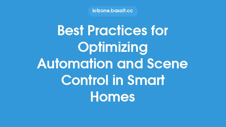 Best Practices for Optimizing Automation and Scene Control in Smart Homes Thumbnail