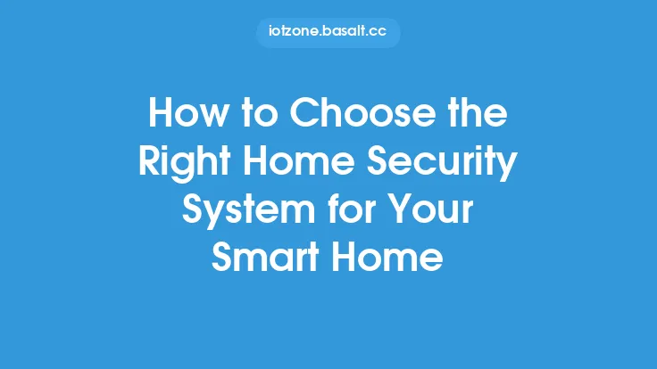 How to Choose the Right Home Security System for Your Smart Home Thumbnail