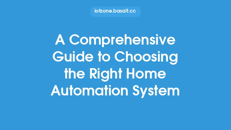 A Comprehensive Guide to Choosing the Right Home Automation System Thumbnail
