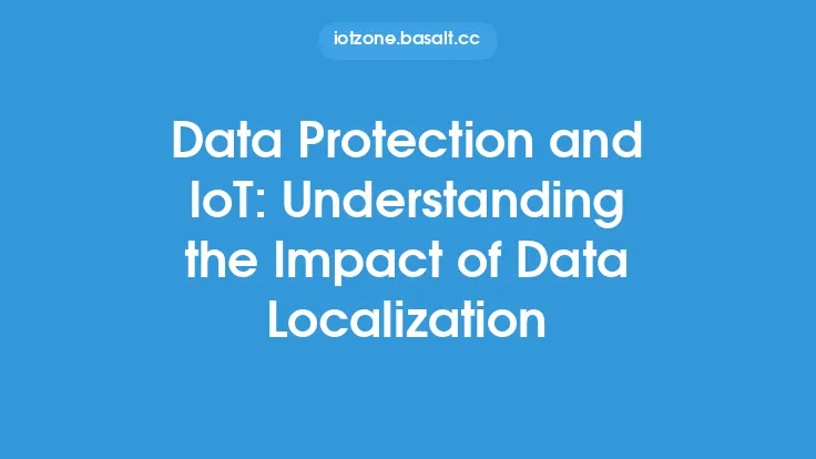 Data Protection and IoT: Understanding the Impact of Data Localization Thumbnail