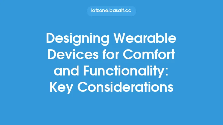 Designing Wearable Devices for Comfort and Functionality: Key Considerations Thumbnail