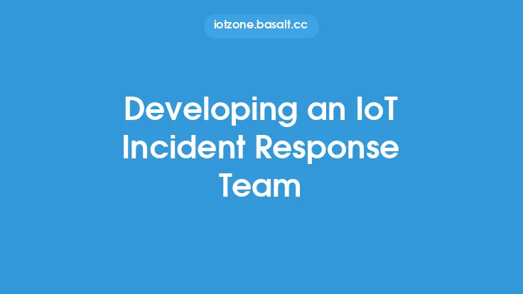 Developing an IoT Incident Response Team Thumbnail