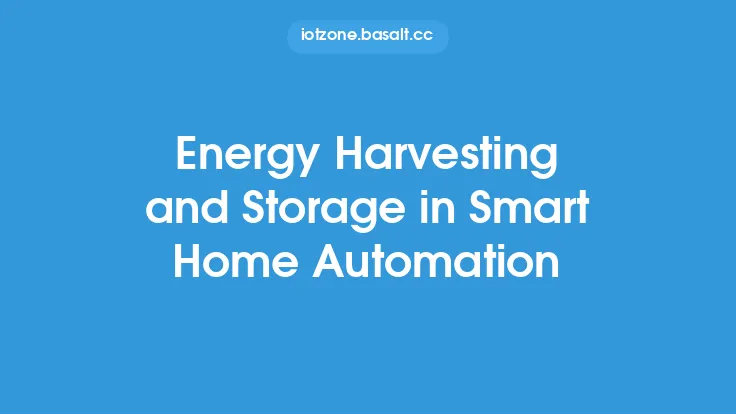 Energy Harvesting and Storage in Smart Home Automation Thumbnail