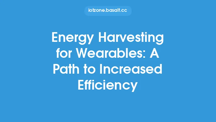 Energy Harvesting for Wearables: A Path to Increased Efficiency Thumbnail