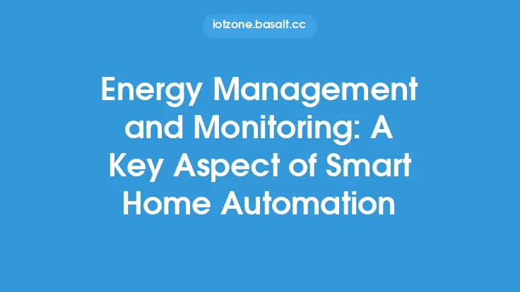 Energy Management and Monitoring: A Key Aspect of Smart Home Automation Thumbnail