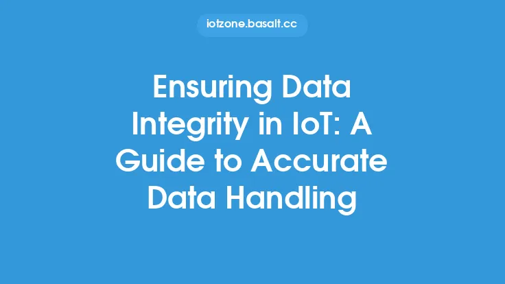 Ensuring Data Integrity in IoT: A Guide to Accurate Data Handling Thumbnail