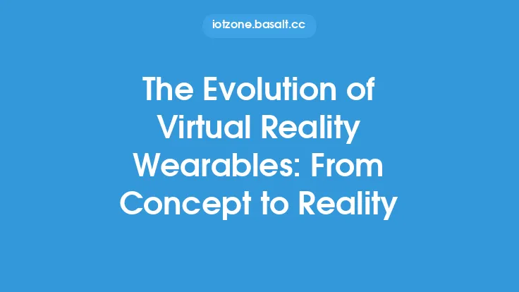 The Evolution of Virtual Reality Wearables: From Concept to Reality Thumbnail