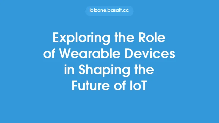 Exploring the Role of Wearable Devices in Shaping the Future of IoT Thumbnail