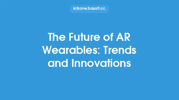 The Future of AR Wearables: Trends and Innovations Thumbnail