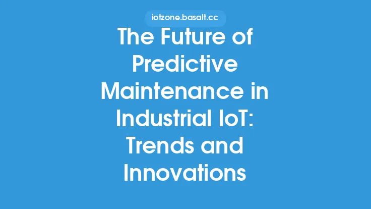 The Future of Predictive Maintenance in Industrial IoT: Trends and Innovations Thumbnail