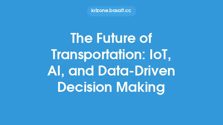 The Future of Transportation: IoT, AI, and Data-Driven Decision Making Thumbnail