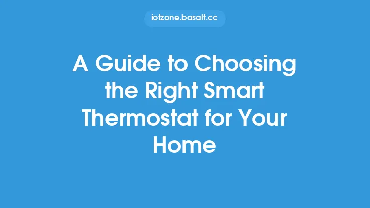 A Guide to Choosing the Right Smart Thermostat for Your Home Thumbnail