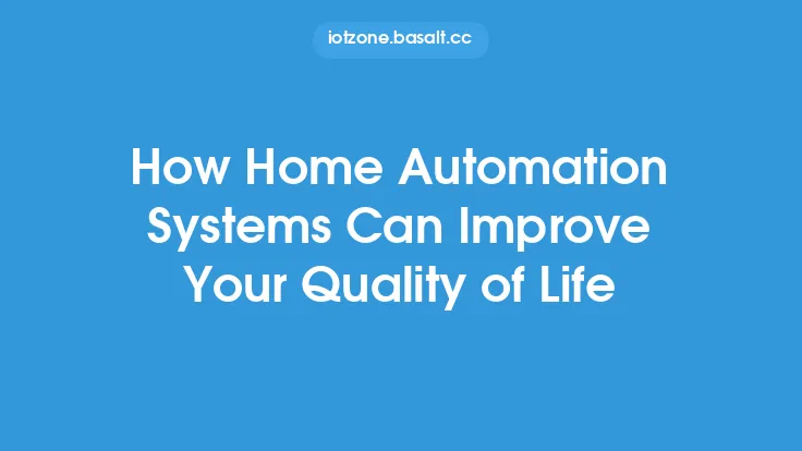 How Home Automation Systems Can Improve Your Quality of Life Thumbnail