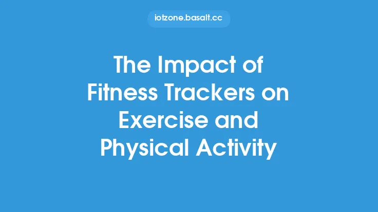 The Impact of Fitness Trackers on Exercise and Physical Activity Thumbnail