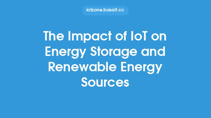 The Impact of IoT on Energy Storage and Renewable Energy Sources Thumbnail