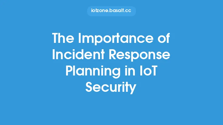 The Importance of Incident Response Planning in IoT Security Thumbnail