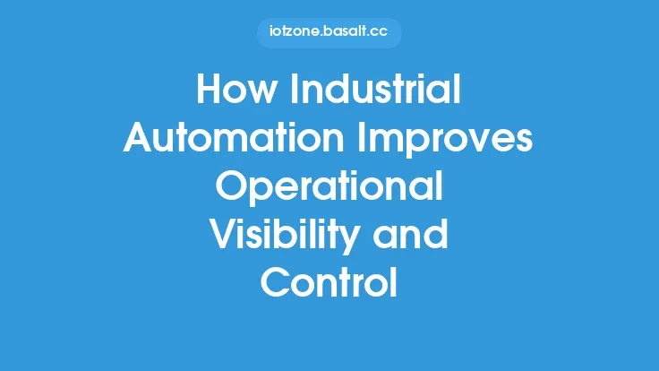 How Industrial Automation Improves Operational Visibility and Control Thumbnail
