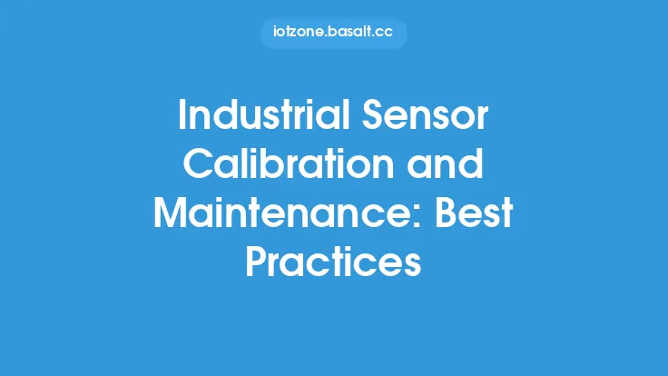 Industrial Sensor Calibration and Maintenance: Best Practices Thumbnail