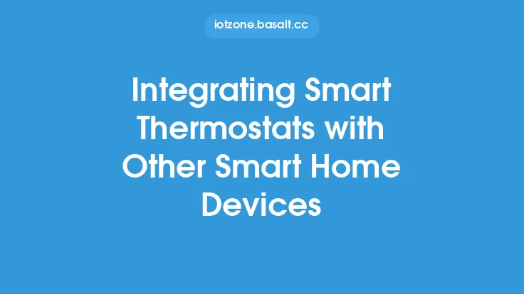 Integrating Smart Thermostats with Other Smart Home Devices Thumbnail