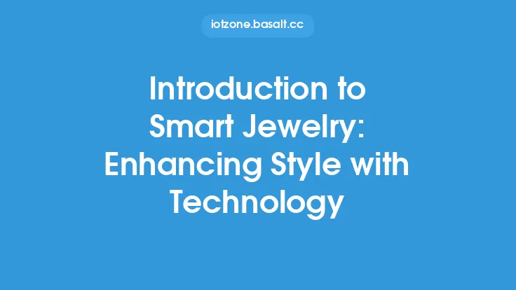 Introduction to Smart Jewelry: Enhancing Style with Technology Thumbnail
