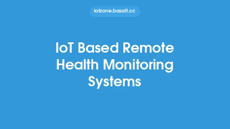 IoT Based Remote Health Monitoring Systems Thumbnail