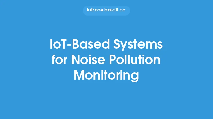 IoT-Based Systems for Noise Pollution Monitoring Thumbnail