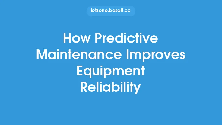 How Predictive Maintenance Improves Equipment Reliability Thumbnail
