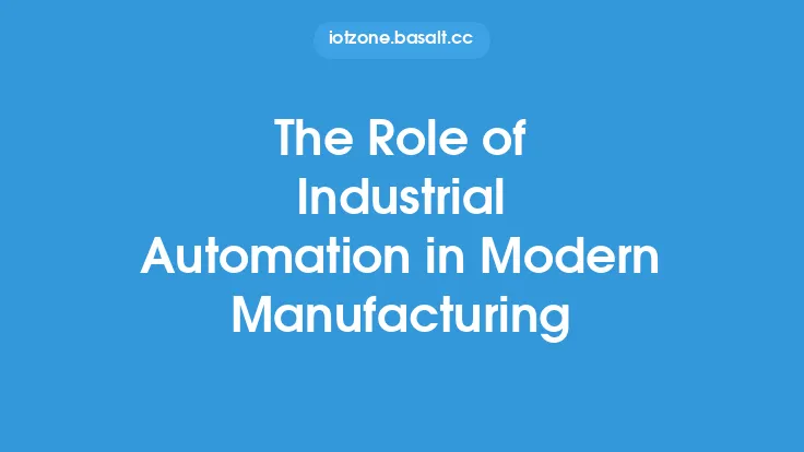 The Role of Industrial Automation in Modern Manufacturing Thumbnail
