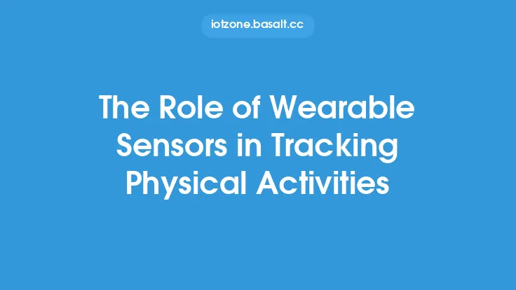 The Role of Wearable Sensors in Tracking Physical Activities Thumbnail