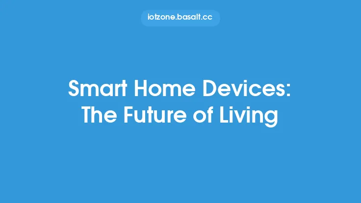 Smart Home Devices: The Future of Living Thumbnail