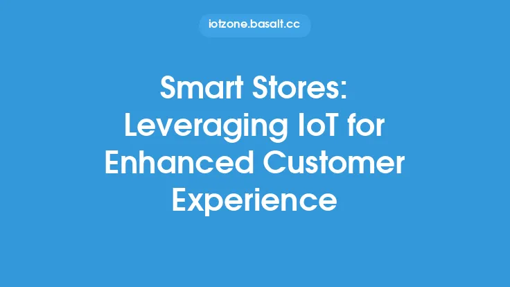 Smart Stores: Leveraging IoT for Enhanced Customer Experience Thumbnail