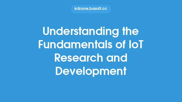 Understanding the Fundamentals of IoT Research and Development Thumbnail