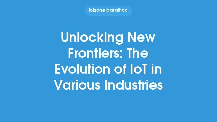 Unlocking New Frontiers: The Evolution of IoT in Various Industries Thumbnail