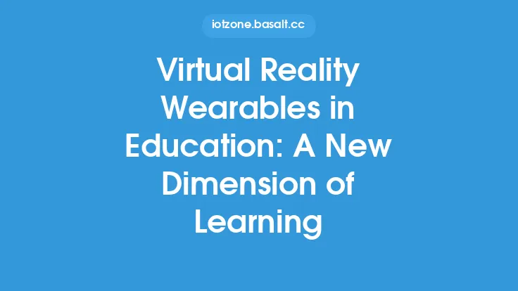 Virtual Reality Wearables in Education: A New Dimension of Learning Thumbnail