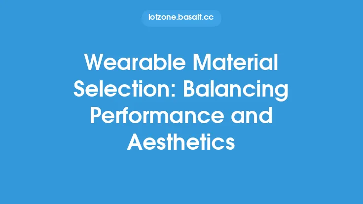 Wearable Material Selection: Balancing Performance and Aesthetics Thumbnail